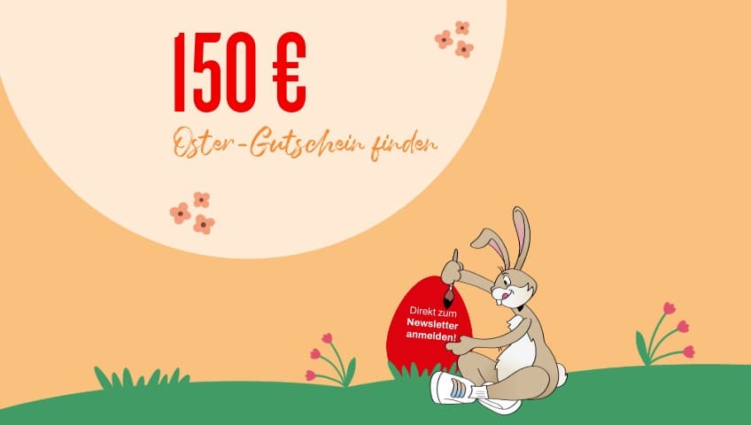 Osterhase beim Bemalen eines Eies mit dem Text „Direkt zum Newsletter anmelden!”. Darüber steht in einem Kreis "150 € Oster-Gutschein finden".